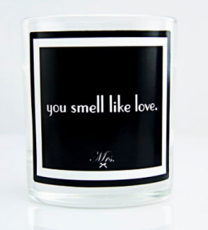 YOU SMELL LIKE LOVE scented candle 270 gr